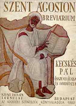 Kecsks Pl - Szent goston brevirium
