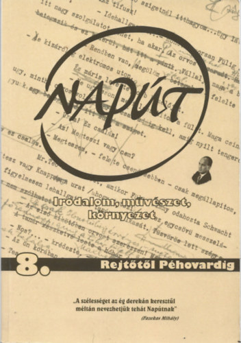 Szondi Gyrgy  (szerk.) - Napt 8. 2018. oktber - Rejttl Phovardig