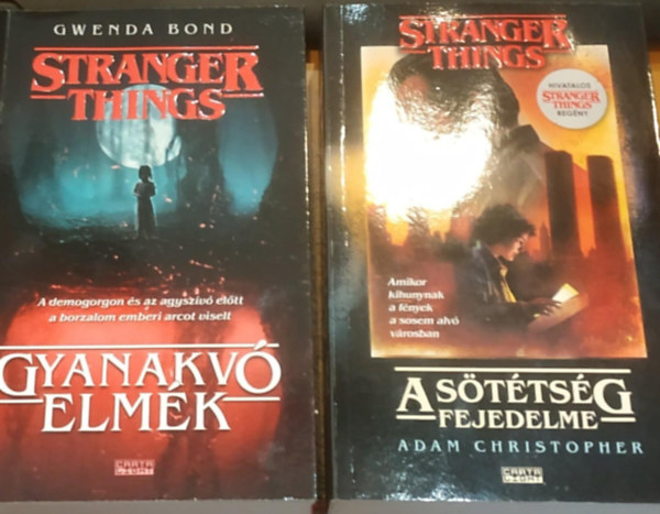 Gwenda Bond, Adam Christopher - 2 db Stranger Things: Gyanakv elmk + A sttsg fejedelme