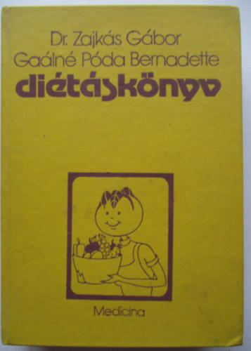 Dr. Zajk�s G�bor - Di�t�sk�nyv