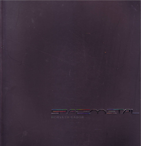 Horvth Gbor - Spacemetal