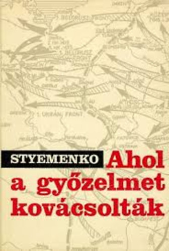 Styemenko - Ahol a gyzelmet kovcsoltk