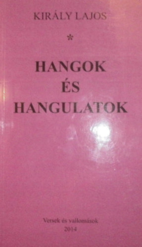 Kirly Lajos - Hangok s hangulatok