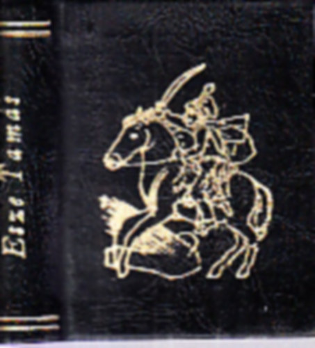 Kamody Mikl�s Dr. - Esze Tam�s �s ezrede (minik�nyv)- sz�mozott