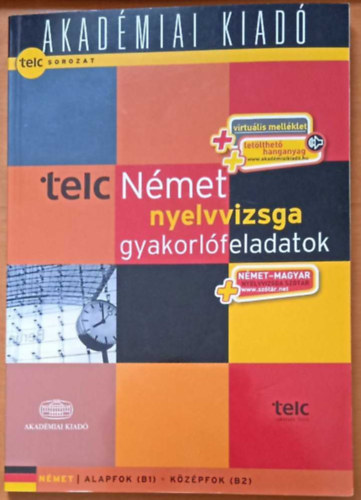 TELC - N�met nyelvvizsga gyakorl�feladatok (alap- �s k�z�pfok)