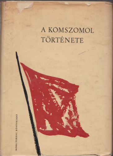 I. A. Szmirnov A. N. Acarkin - A Komszomol t�rt�nete