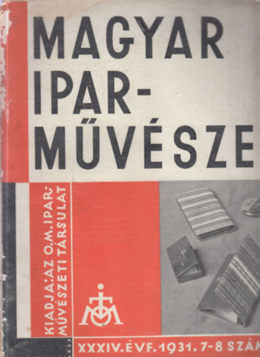 Magyar iparművészet 1931/7-8. szám