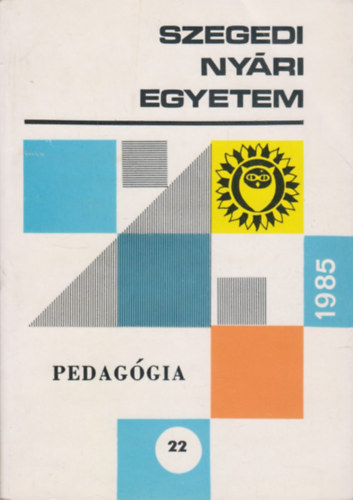 Dr. Koml�ssy �kos  (szerk.) - Pedag�gia - (Szegedi Ny�ri Egyetem 1985)