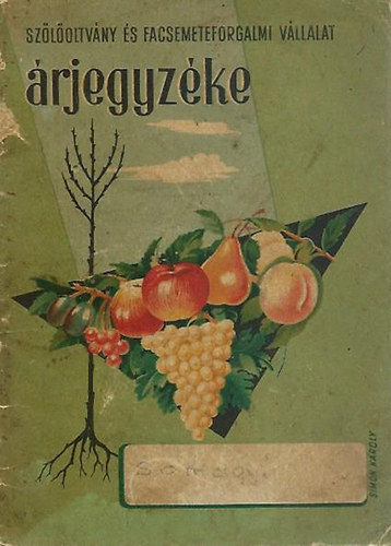 Sz�l�oltv�ny �s Facsemeteforgalmi V�llalat �rjegyz�ke