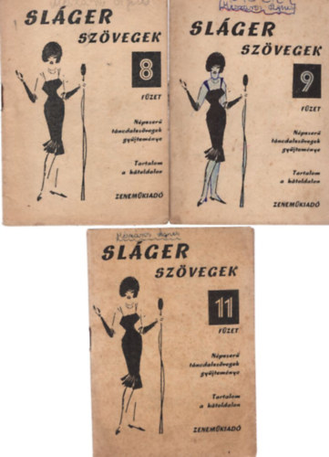 3 db Slgerszvegek ( 8, 9, 11. fzet )