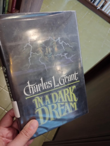 Charles L. Grant - In a Dark Dream / Stt lomban/ - angol