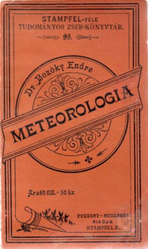 dr. Bozóky Endre - Kis meteorologia