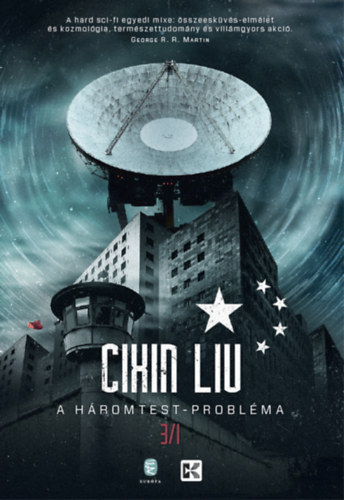 Cixin Liu - A h�romtest-probl�ma