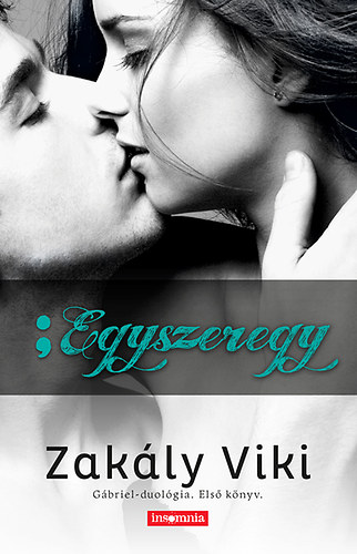 Zakly Viki - Egyszeregy