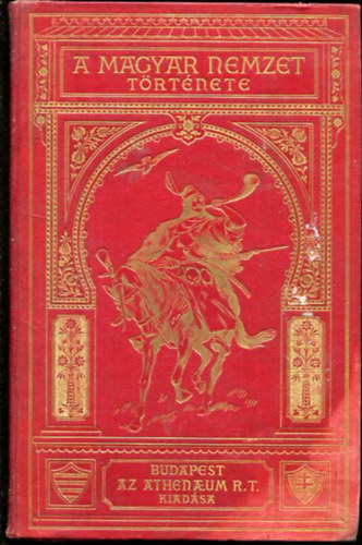 Szil�gyi S�ndor ; P�r Antal; Sch�nherr Gyula (szerk.) - A magyar nemzet t�rt�nete III.-  Az Anjou h�z �s �r�k�sei (1301-1439)