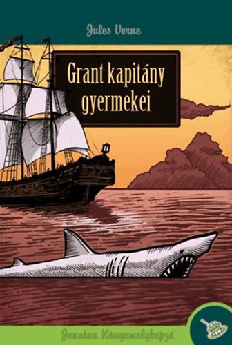 Verne Gyula - Grant kapit�ny gyermekei