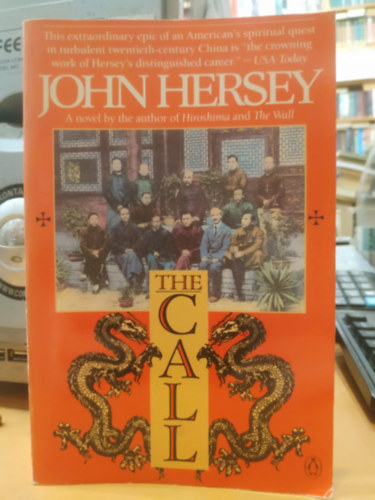 John Hersey - The Call