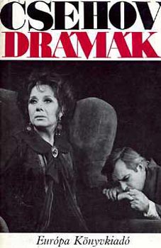 CSehov - Csehov drámák