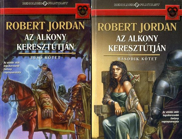 Robert Jordan - Az alkony keresztútján I-II.