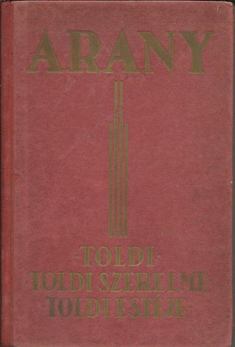 Arany Jnos - Toldi-trilgia