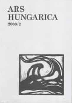 Szerk.: Tmr rpd - Ars Hungarica 2000/2