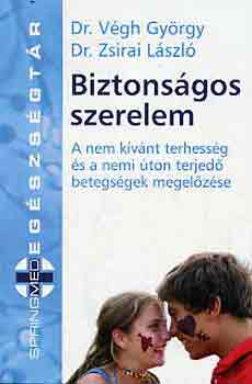 Dr. Vgh-Dr. Zsigrai - Biztonsgos szerelem