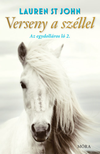 Lauren St.john - Verseny a sz�llel