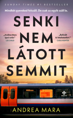 Andrea Mara - Senki nem ltott semmit