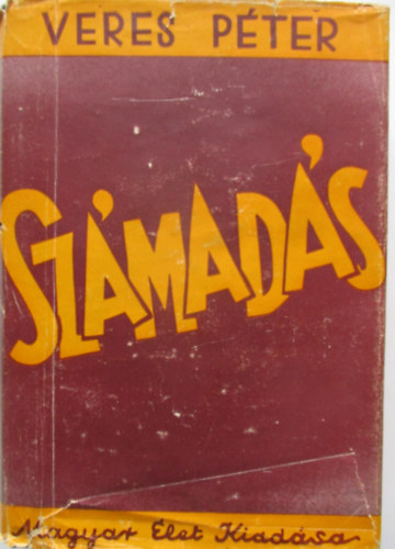 Veres P�ter - Sz�mad�s