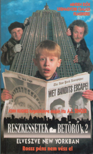 A.L. Singer - Reszkessetek betrk 2.: Elveszve New Yorkban (Rossz pnz nem vsz el)