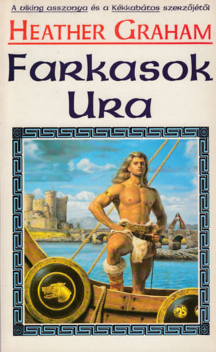 Heather Graham - Farkasok ura