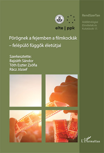 Pörögnek a fejemben a filmkockák