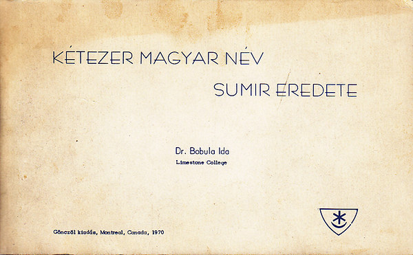 Dr. Bobula Ida - Kétezer magyar név sumir eredete