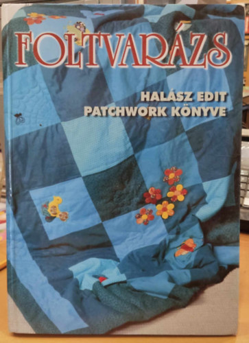 Halsz Edit - Foltvarzs