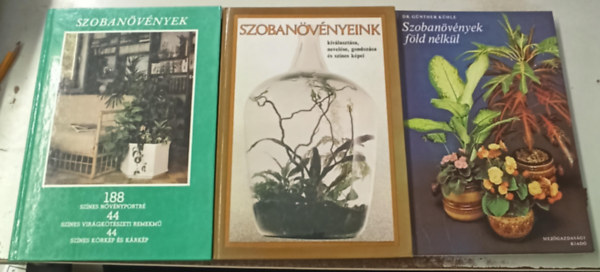 Sulyok Mria, Kecsks Tibor, Kuhn Lszl-Timr Zsuzsa - 3 db szobanvny: Szobanvnyeink +Szobanvnyek fld nlkl +Szobanvnyek