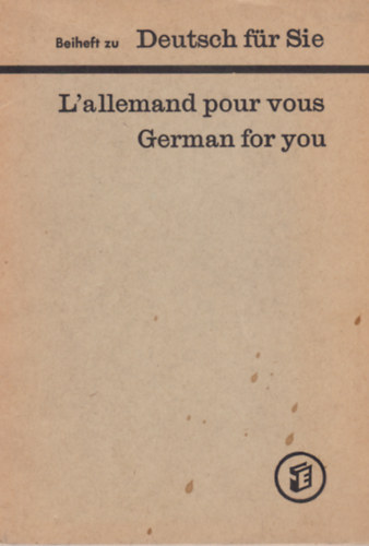 Beiheft zu Deutsch fr Sie - L'allemand pour vous German for you