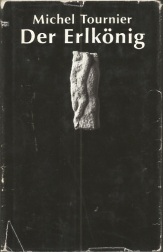 Michel Tournier - Der Erlknig