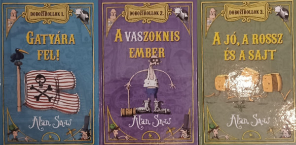 Alan Snow - Doboztrollok 1-3.: Gaty�ra fel! + A vaszoknis ember + A j�, a rossz �s a sajt