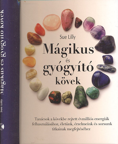 Sue Lilly - Mgikus s gygyt kvek