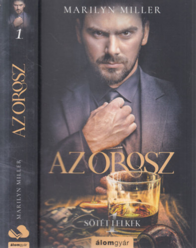 Marilyn Miller - Az Orosz - S�t�t lelkek 1.