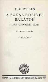 H. G. Wells - A szenvedlyes bartok I-II.