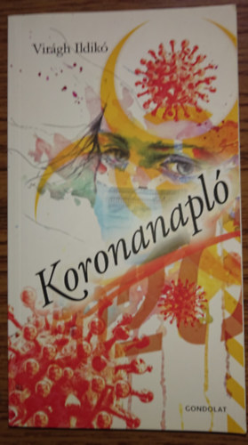 Vir�gh Ildik� - Koronanapl�