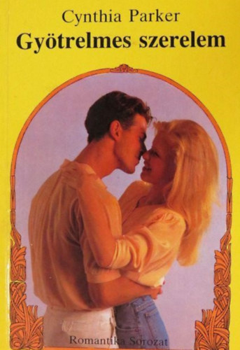 Cynthia Parker - Gy�trelmes szerelem (Romantika)