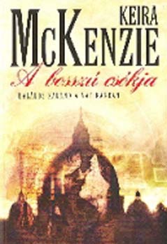 Keira McKenzie - A bossz cskja