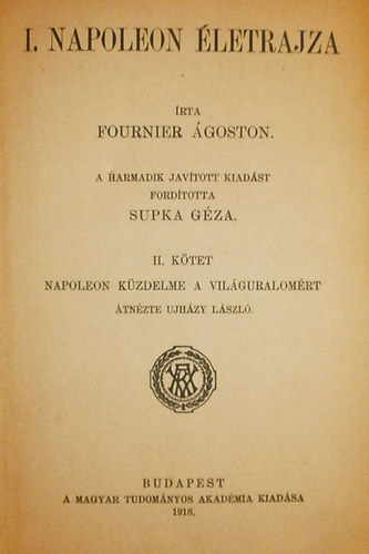 Fournier goston - I. Napoleon letrajza II.