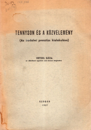 Hetzel Gza - Tennyson s a kzvlemny ( Az irodalmi presztizs kialakulsa )