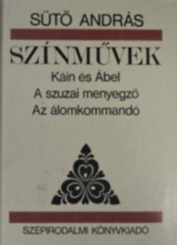 St Andrs - Sznmvek (Kin s bel - A szuzai menyegz - Az lomkommand)