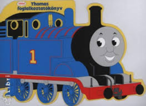 Thomas, a gzmozdony - Foglalkoztatknyv 1.