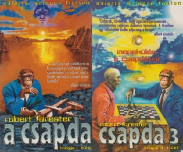 Robert Forester - 2 db Robert Forester sci-fi reg�ny A csapda tril�gi�b�l: A csapda (A csapda 1.) + Menek�l�s a csapd�b�l (A csapda 3.) (A csapda tril�gia 1. �s 3. r�sze)