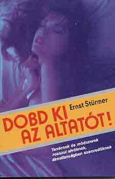 Ernst St�rmer - Dobd ki az altat�t!